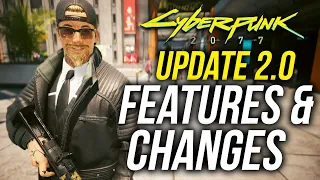 Cyberpunk 2077 Update 2.0 Biggest Features & Changes Review!