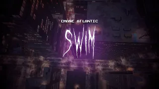 chase atlantic - swim [ sped up + reverb ] lyrics