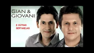 GIAN E GIOVANI 💥OS GRANDES TOP SUCESSOS SERTANEJOS pt01 RECORDANDO #musicasertaneja