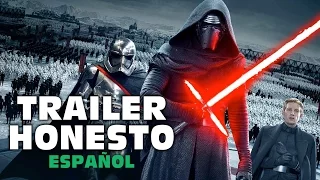 Trailer Honesto- Star Wars the Force Awakens