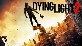 Попали В Даунтаун ➤ Dying Light 2: Stay Human | Стрим #4