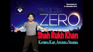 Shah Rukh Khan New Movie  ZERO | Official Trailer | 2018 | iTUBE