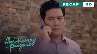 Abot Kamay Na Pangarap: Exposing the secrets of a good doctor (Weekly Recap HD)