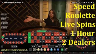 Speed Roulette Live Spins 1 Hour 2 Dealers