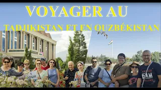 Voyager au Tadjikistan et en Ouzbékistan