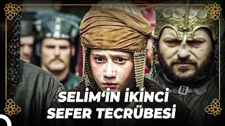 Şehzade Selim, Preveze Seferinde! | Osmanlı Tarihi