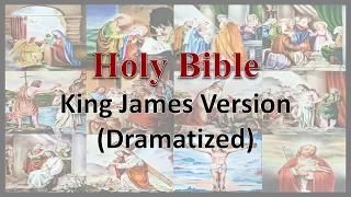 AudioBible   KJV 01 Genesis   Dramatized King James Version