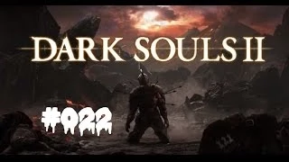 Let´s Play Dark Souls 2 [PC][BLIND][HD] #022: Die gute alte Ritterrüstung