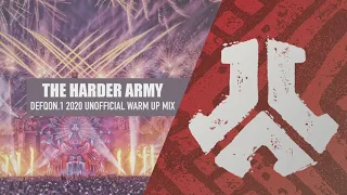 The Harder Army Defqon 1 2020 Unofficial Warm up Mix