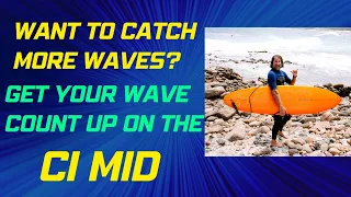 Looking to Catch More Waves? See How the CI Mid Could Change Your Game! Watch Wooly TV #35