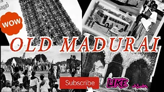 Unseen rare photo collections of old madurai🔥✨✨ ( Must watch guys). 🤩