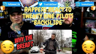 Rappers React To Twenty One Pilots "Backslide"!!!