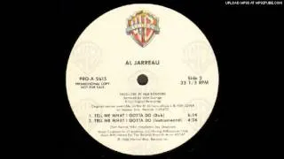 Al Jarreau -Tell Me What I Gotta Do (Dub) - 1986