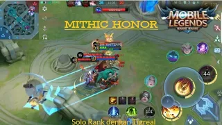 Solo Rank Menuju Mithic Honor dengan Tigreal! | Mobile Legends