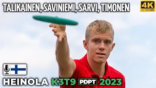 Heinola K3T9 Pro Tour 2023, Teemu Talikainen, Severi Saviniemi, Justus Sarvi, Juuso Timonen | PDPT 4