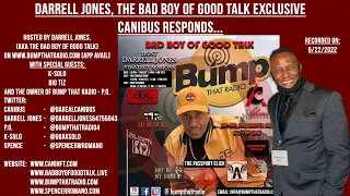 Darrell Jones, the Bad Boy of Good Talk exclusive  - Canibus Responds...