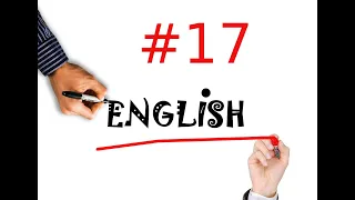 Англійська для початківців. Англійські фрази на кожен день Урок 17