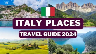 Italy Travel Guide 2024 - Best Places to Visit in Italy 2024 - Tourist Attractions to Visit in Italy