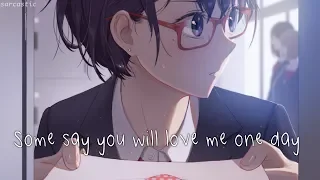 Nightcore ⟿ some say