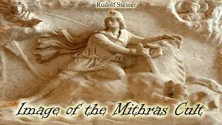 Image of the Mithras Cult By Rudolf Steiner
