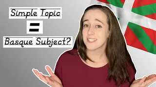 The Topic of Basque Word Order | Learn Basque GRAMMAR