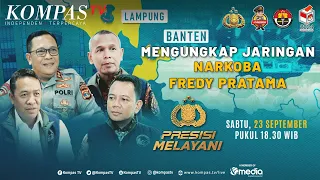 Mengungkap Jaringan Narkoba Fredy Pratama | Presisi Melayani