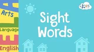 Learn the Sight Words | High Frequency Words | Reading | 3rd Grade - Kids Academy