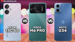 Moto G34 5G vs Redmi 13C 5G vs Poco M6 Pro || Price ⚡ Full Mobile Comparison 🔥 Which one is Better?