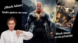 Black Adam: La película que NADIE QUIERE VER