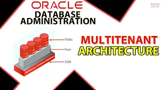 #3 Multitenant Architecture in Oracle (Hindi)