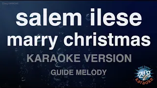 salem ilese-marry christmas (Melody) (Karaoke Version)