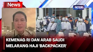 Kemenag RI dan Arab Saudi Melarang Haji 'Backpacker'- iNews Sore 01/05