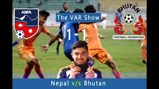 नेपाल पहिलो पल्ट भुटानलाई हराउन असफल | Nepal vs Bhutan Review | Tri Nation's Cup 2023 |