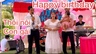 Một ngày làm thôi nôi cho BẢONGỌC happy birthday CON GÁI