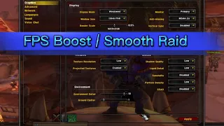 World Of Warcraft: increase performance / FPS with many setup! - WOW CLASSIC Guide