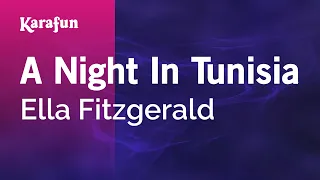 A Night in Tunisia - Ella Fitzgerald | Karaoke Version | KaraFun