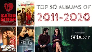 Top 30 Bollywood Albums of the Decade (2011-2020)