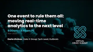 Outbrain: One event to rule them all: moving real-time analytics to the next level