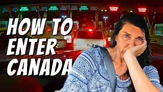 The Wrong Way to Cross the Border into Canada (oops)
