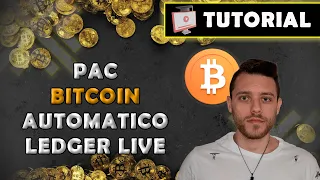 PAC Bitcoin direttamente da Ledger Live | 7# Tutorial