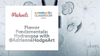 Online Class: Flower Fundamentals: Hydrangea with @AdrienneHodgeArt | Michaels