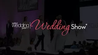 2018 Perfect Wedding Guide Bridal Show