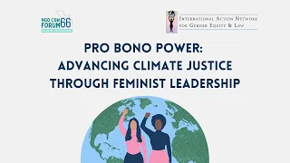 Pro Bono Power: Advancing Climate Justice Through Feminist Leadership