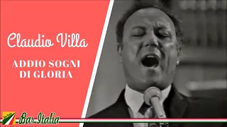 Claudio Villa - Addio sogni di gloria | canzoni italiane