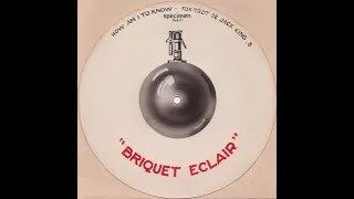 Briquet Eclair   " How Am I To Know "   1929