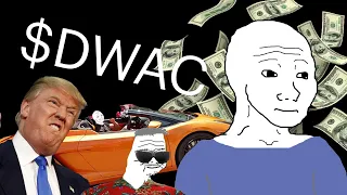 Wojak Invests in $DWAC (Trump Stock)