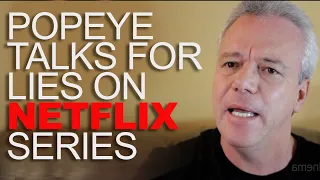 Interview with Popeye, reveals Netflix lies and Pablo series..