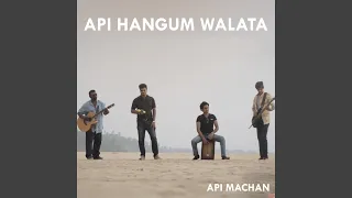 API HANGUM WALATA (Acoustic Version)