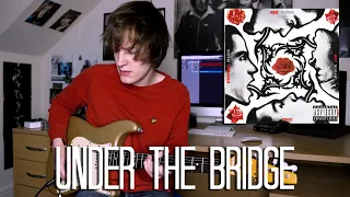 Under The Bridge - Red Hot Chili Peppers Cover