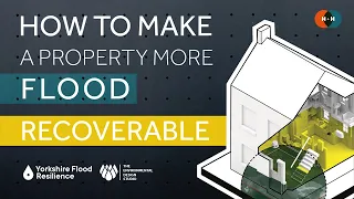 How to Make... a Property More Flood Recoverable